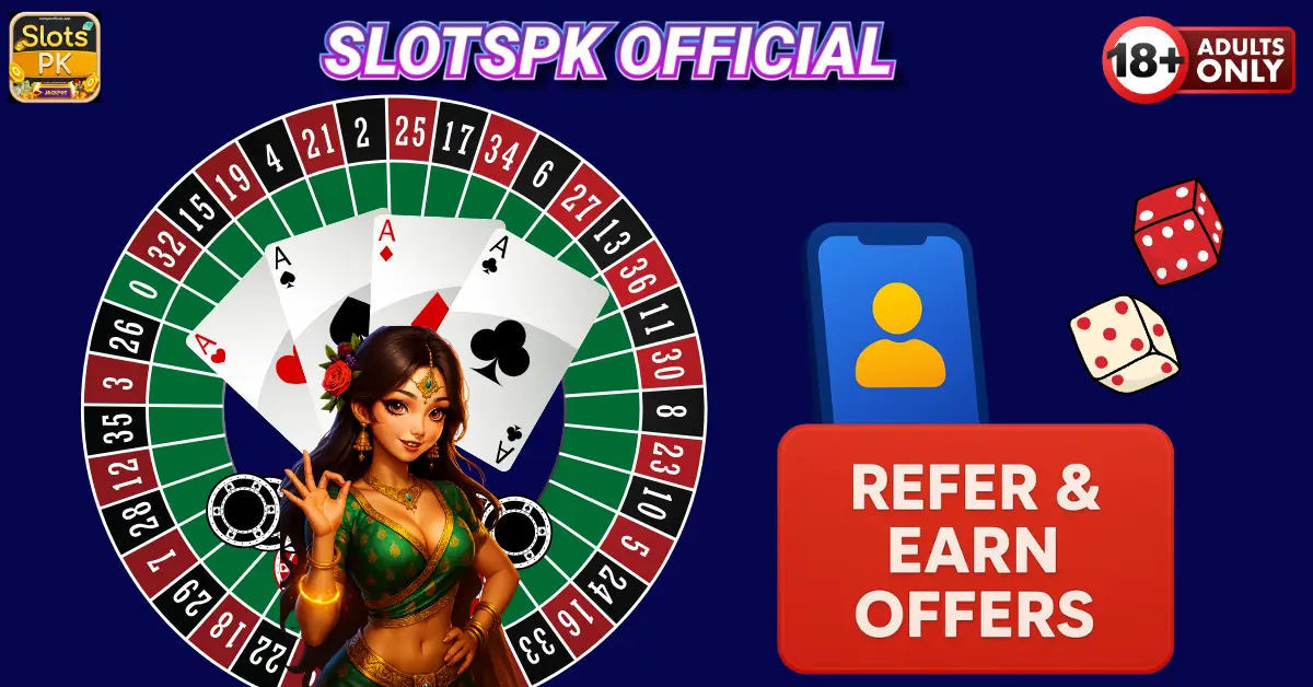 Turn Friends into Fortune: SlotsPK Refer and Earn Offers