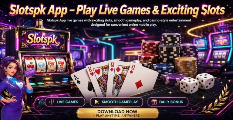Slotspk App Live Games